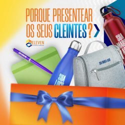 Presenteie os seus clientes e colaboradores