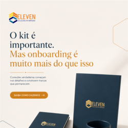 O kit é importante. Mas onboarding é muito mais do que isso