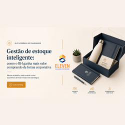 Gestão de estoque inteligente: como o RH ganha mais valor comprando de forma corporativa