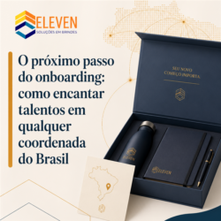 O próximo passo do onboarding: como encantar talentos em qualquer coordenada do Brasil